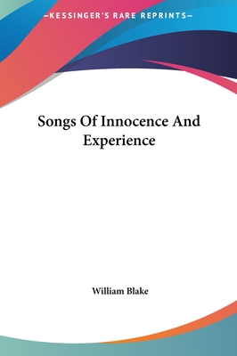 Songs Of Innocence And Experience - Blake, William