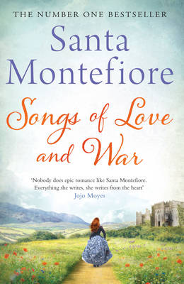 Songs of Love and War - Montefiore, Santa