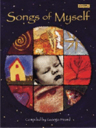 Songs of Myself: An Anthology of Poems and Art - Heard, Georgia