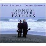 Songs of Our Fathers