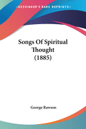 Songs Of Spiritual Thought (1885)