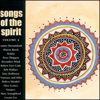 Songs of the Spirit, Vol. 2 - Various Artists