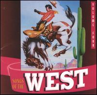 Songs of the West, Vol. 4 - Various Artists
