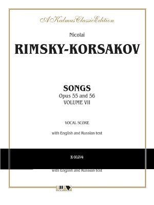 Songs, Op. 55, 56, Vol 7: Russian, English Language Edition - Rimsky-Korsakov, Nicolai (Composer)