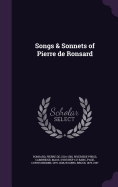 Songs & Sonnets of Pierre de Ronsard