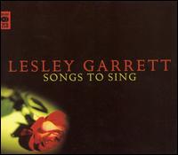 Songs to Sing - Lesley Garrett