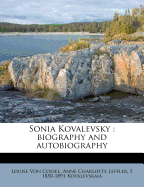 Sonia Kovalevsky: Biography and Autobiography