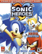Sonic Heroes: Prima's Official Strategy Guide