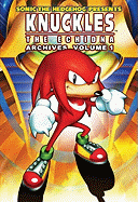 Sonic the Hedgehog Presents Knuckles the Echidna Archives, Volume 1