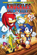 Sonic the Hedgehog Presents Knuckles the Echidna Archives, Volume 3