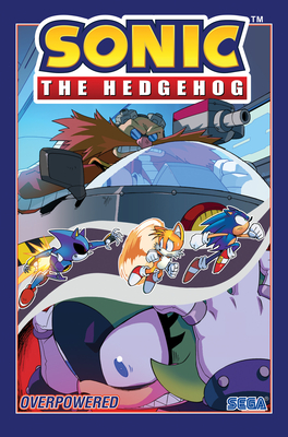 Sonic the Hedgehog, Vol. 14: Overpowered - Stanley, Evan