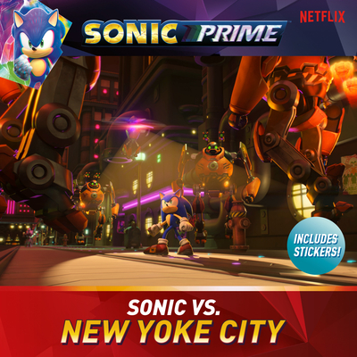 Sonic vs. New Yoke City - Phegley, Kiel