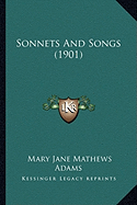 Sonnets and Songs (1901)