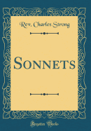 Sonnets (Classic Reprint)