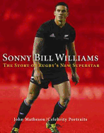 Sonny Bill Williams: A Tribute - Matheson, John