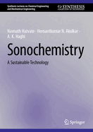 Sonochemistry: A Sustainable Technology