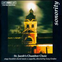 Sonority - Johan Lilja (bass); St. Jacob's Chamber Choir (choir, chorus); Gary Graden (conductor)