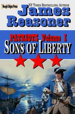 Sons of Liberty - Reasoner, James