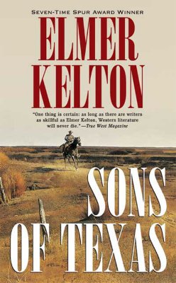 Sons of Texas - Kelton, Elmer