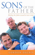 Sons of the Father - Dalbey, Gordon