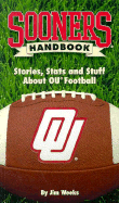 Sooners Handbook: Stories, Stats and Stuff about OU Football