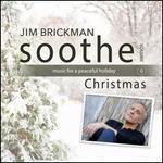Soothe, Vol. 6: Christmas - Music for a Peaceful Holiday
