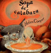 Sopa de Calabaza - Cooper, Helen
