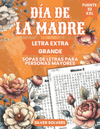 Sopas de letras para personas mayores: Da de la madre con sopas de letras fciles con letra extra grande