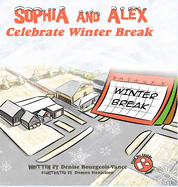 Sophia and Alex Celebrate Winter Break