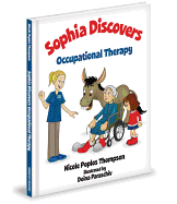 Sophia Discovers Occupational Therapy