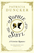 Sophie and the Sibyl: A Victorian Romance