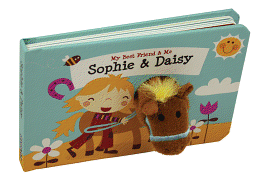 Sophie & Daisy Finger Puppet Book: My Best Friend & Me Finger Puppet Books