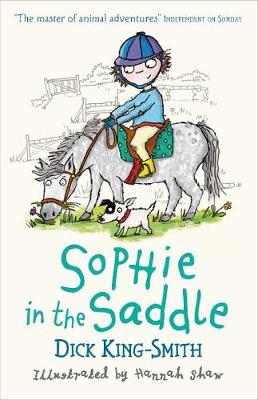 Sophie in the Saddle - King-Smith, Dick