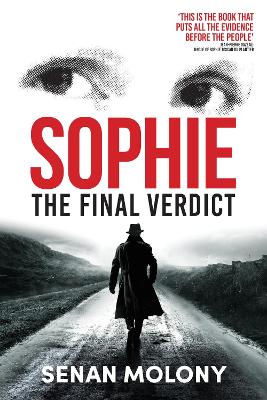 Sophie: The Final Verdict - Molony, Senan