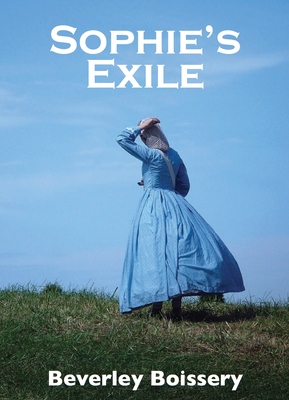 Sophie's Exile - Boissery, Beverley, PH.D.