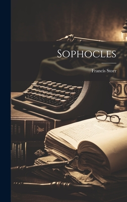 Sophocles - Storr, Francis