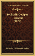 Sophoclis Oedipus Tyrannus (1824)