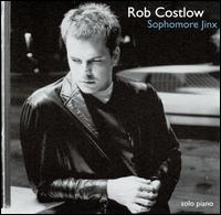 Sophomore Jinx - Rob Costlow