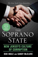 Soprano State: New Jersey's Culture of Corruption