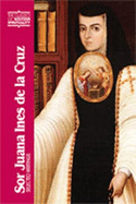 Sor Juana Ines de La Cruz: Selected Writings