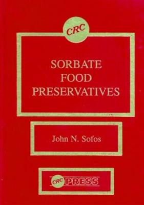 Sorbate Food Preservatives - Sofos, John N