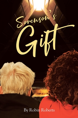 Sorenson's Gift - Roberts, Robin