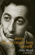 Sorry, I'm a Stranger Here Myself