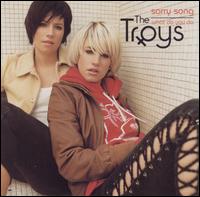 Sorry Song/What Do You Do - The Troys