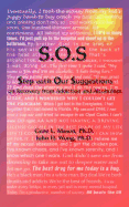 SOS: Step with Our Suggestions on Recovery from Addiction and Alcoholism