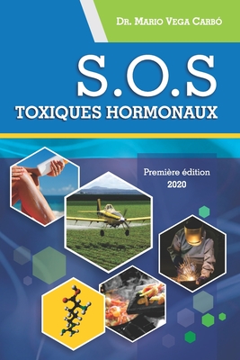 SOS Toxiques hormonaux - Vega Carb?, Mario