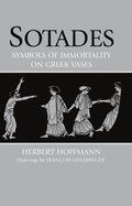 Sotades: Symbols of Immortality on Greek Vases