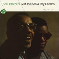 Soul Brothers [Mono] - Ray Charles/Milt Jackson