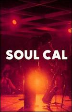 Soul Cal: Disco & Modern Soul, 1971-1982
