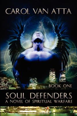 Soul Defenders: The Black Orchids - Van Atta, Carol